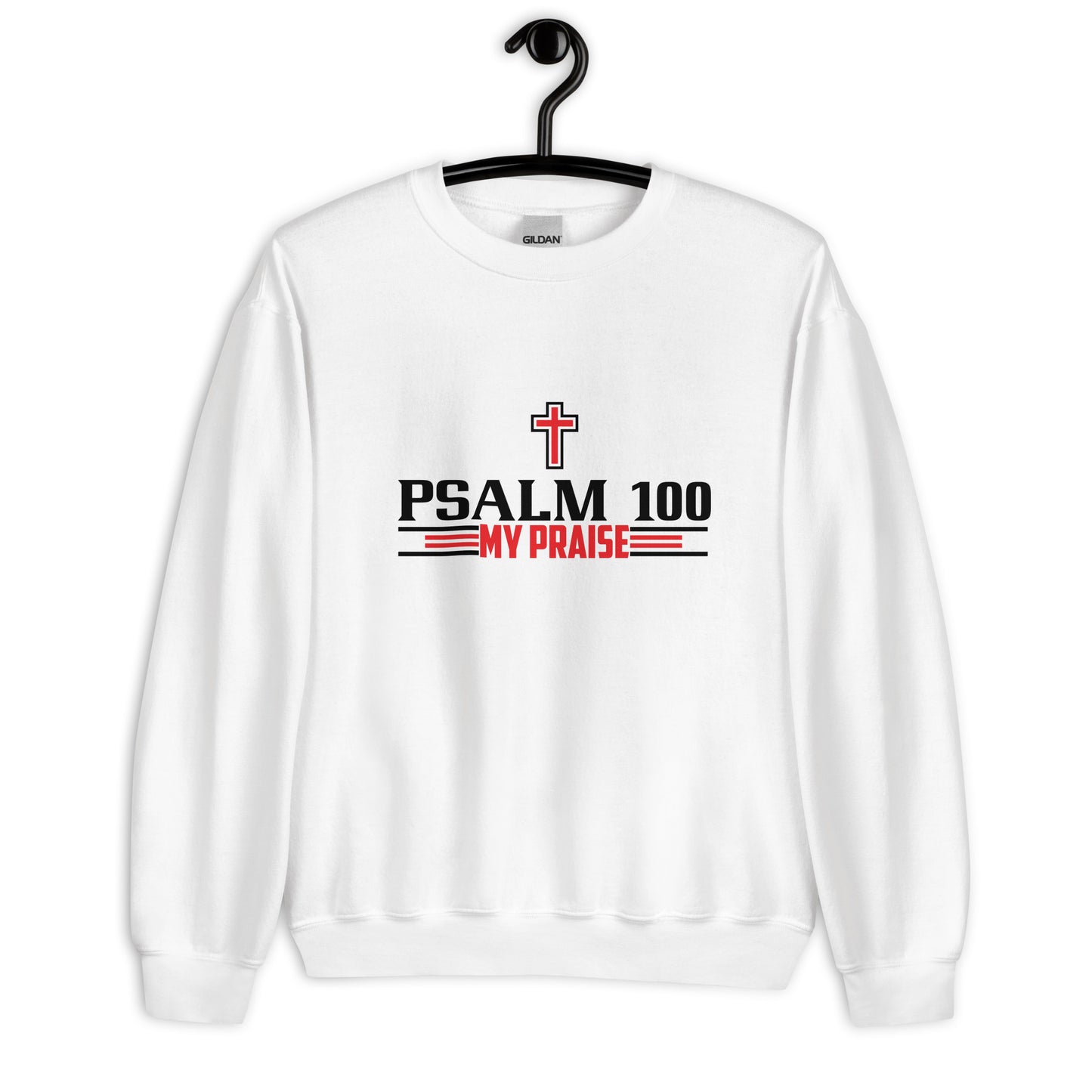 PSALM 100 Unisex Sweatshirt