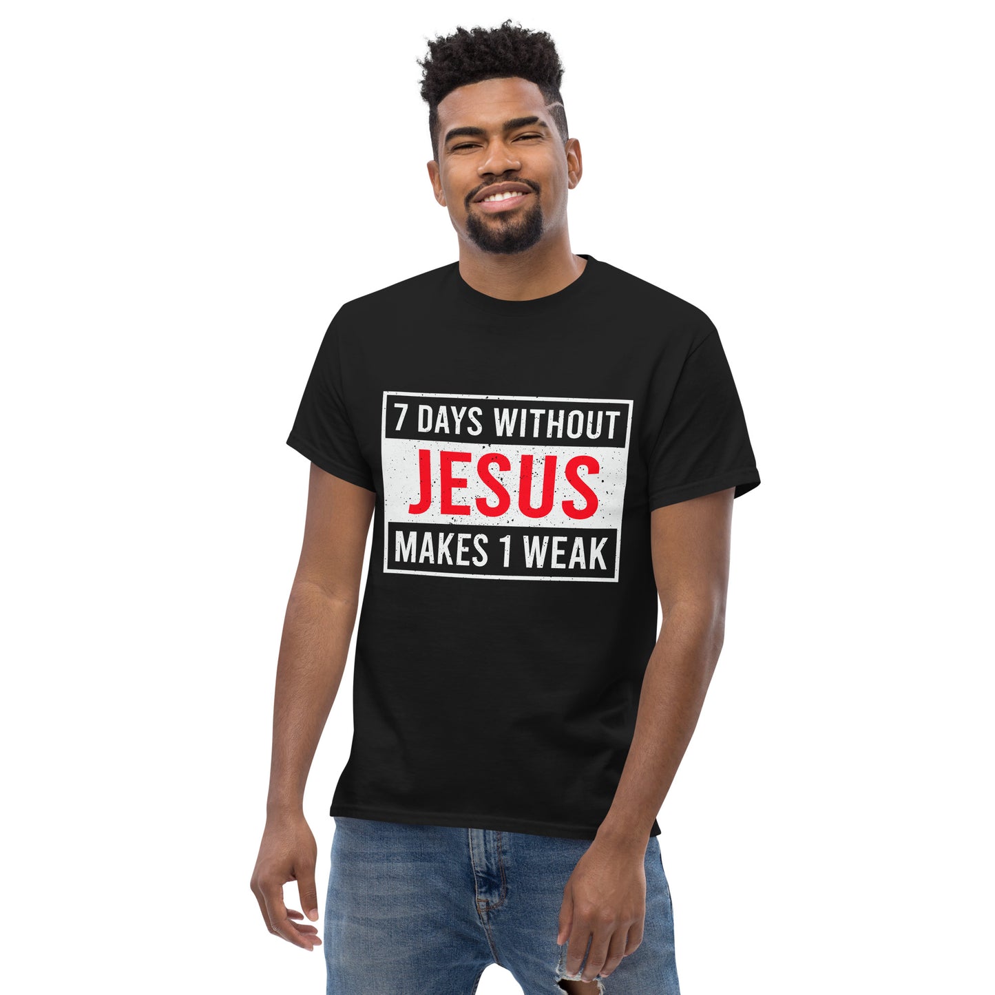 7 DAYS WITHOUT JESUS Men's classic tee