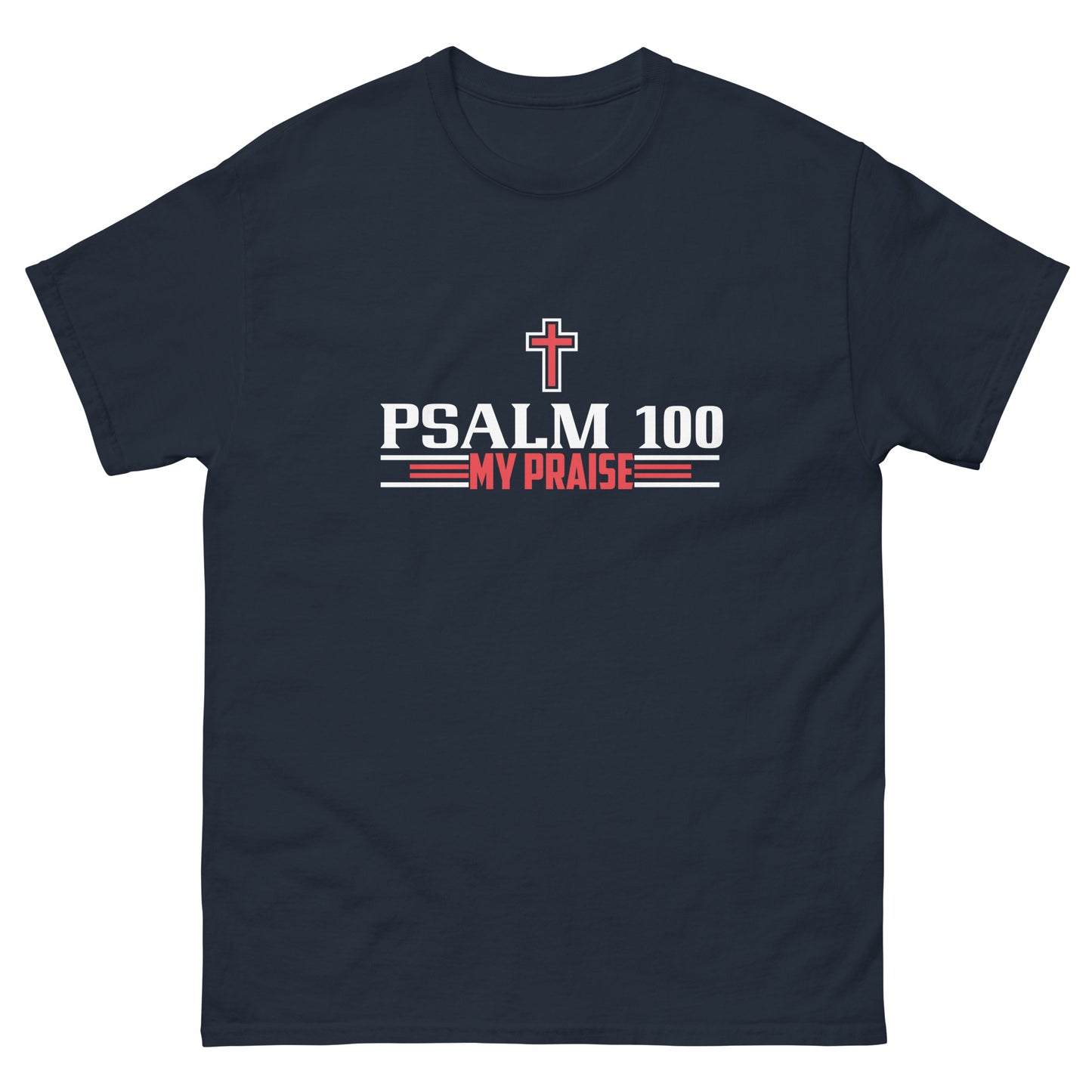 PSALM 100 Men's classic tee
