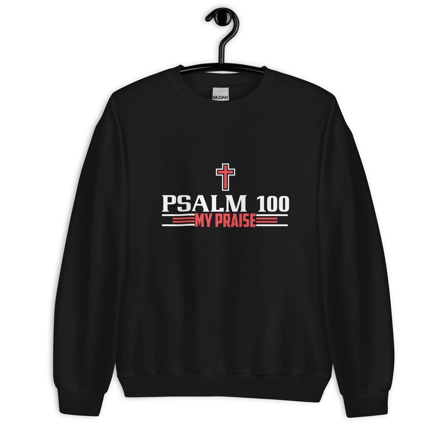 PSALM 100 Unisex Sweatshirt