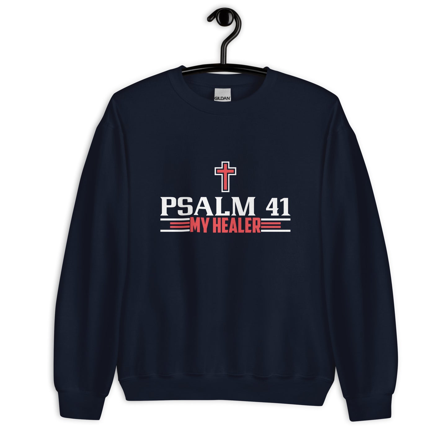 PSALM 41 Unisex Sweatshirt
