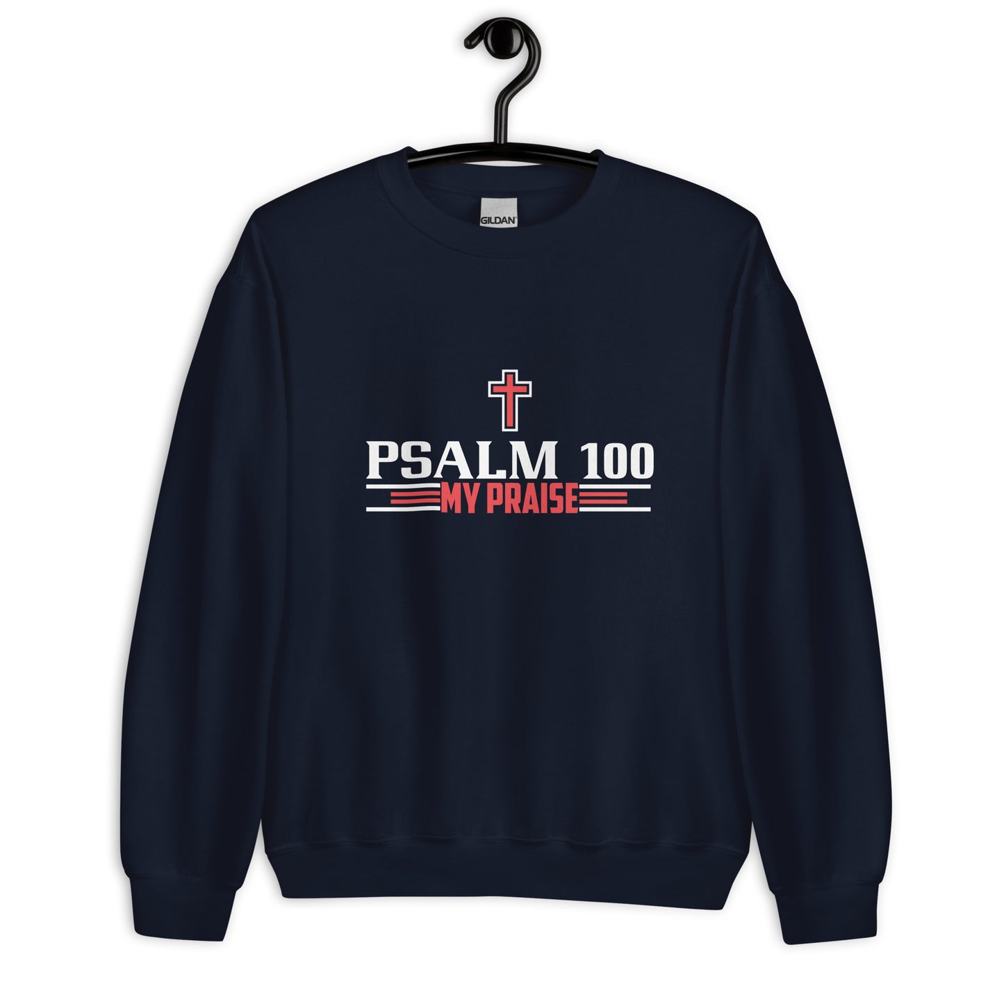 PSALM 100 Unisex Sweatshirt