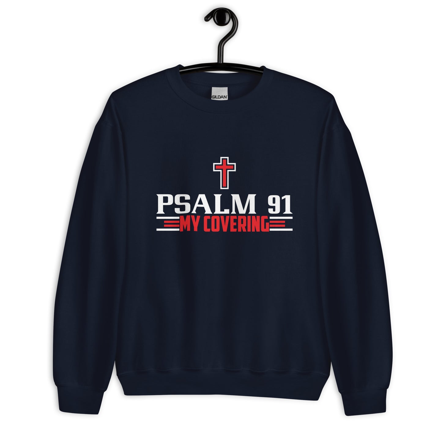 PSALM 91 Unisex Sweatshirt