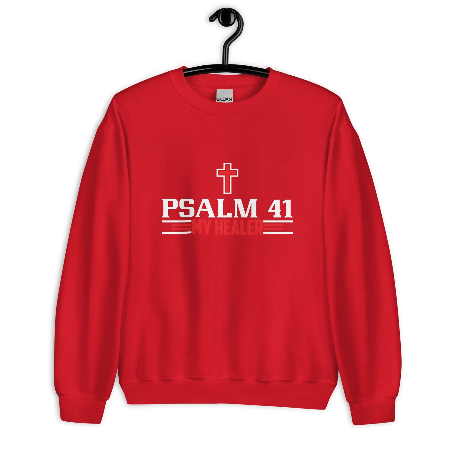 PSALM 41 Unisex Sweatshirt