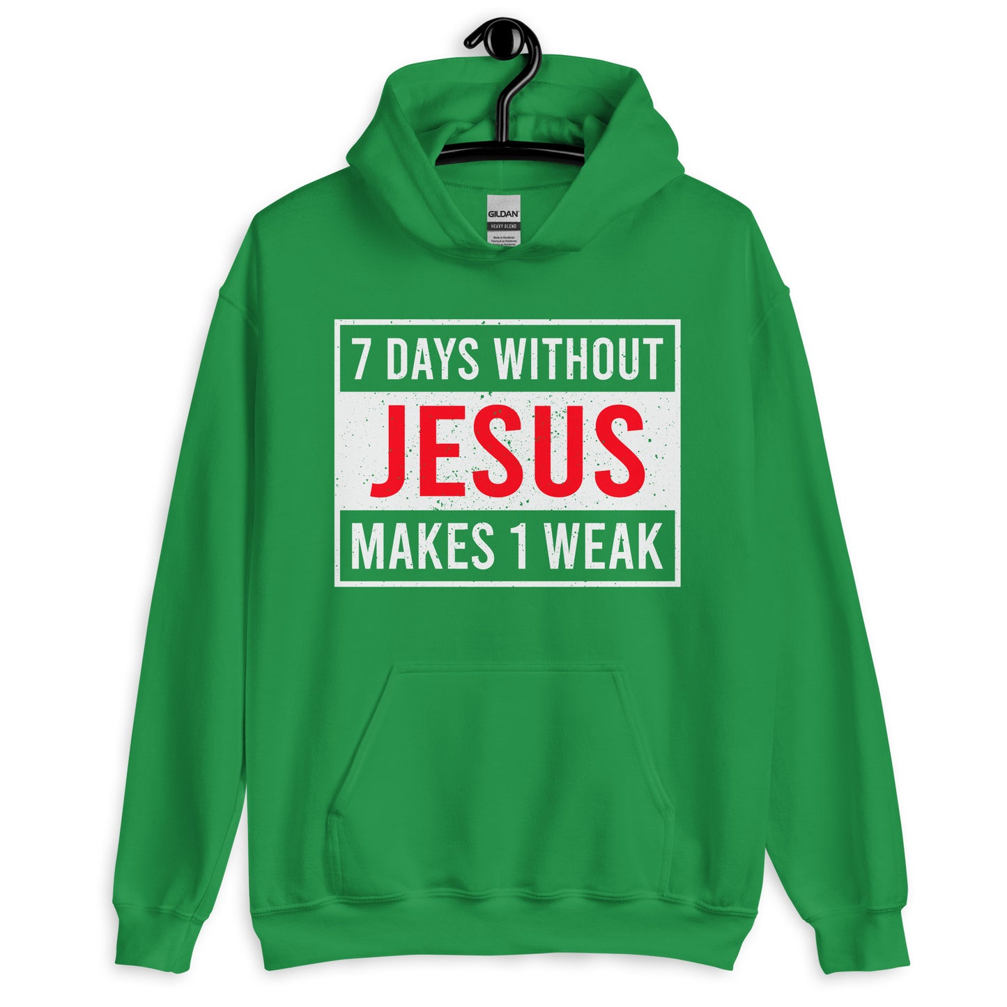 7 Days Without Jesus Unisex Hoodie