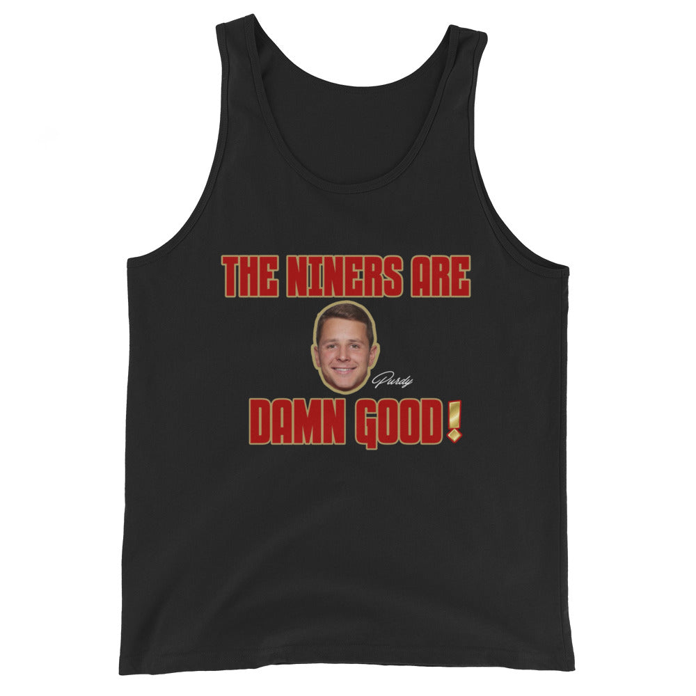 The Niners are Damn Good Unisex Tank Top