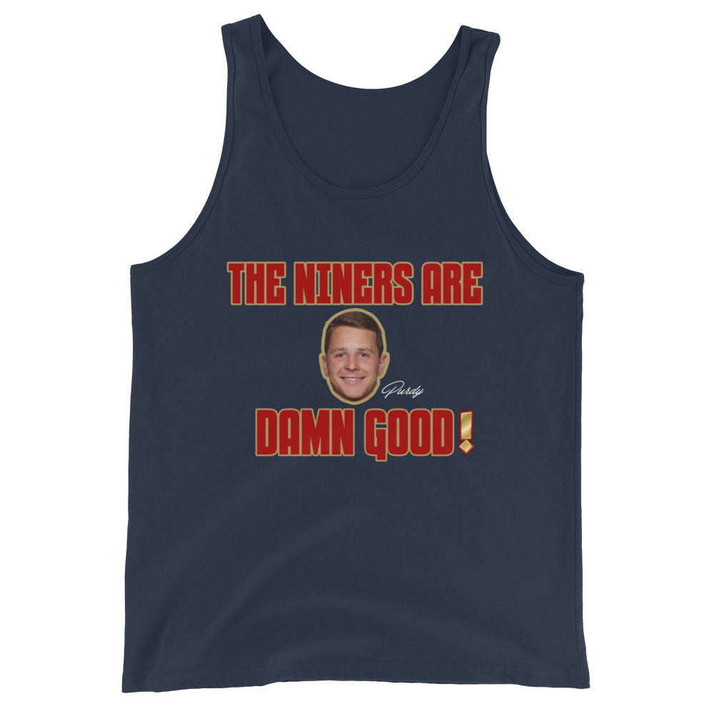 The Niners are Damn Good Unisex Tank Top