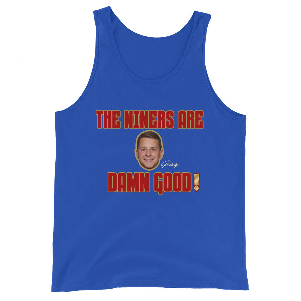 The Niners are Damn Good Unisex Tank Top