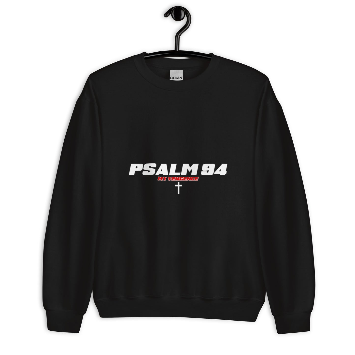 PSALM 94 Unisex Sweatshirt