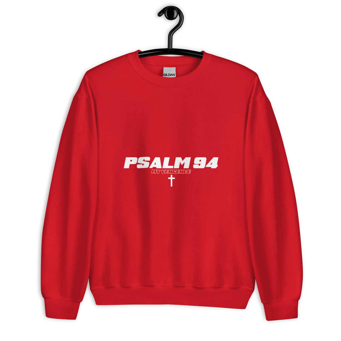 PSALM 94 Unisex Sweatshirt