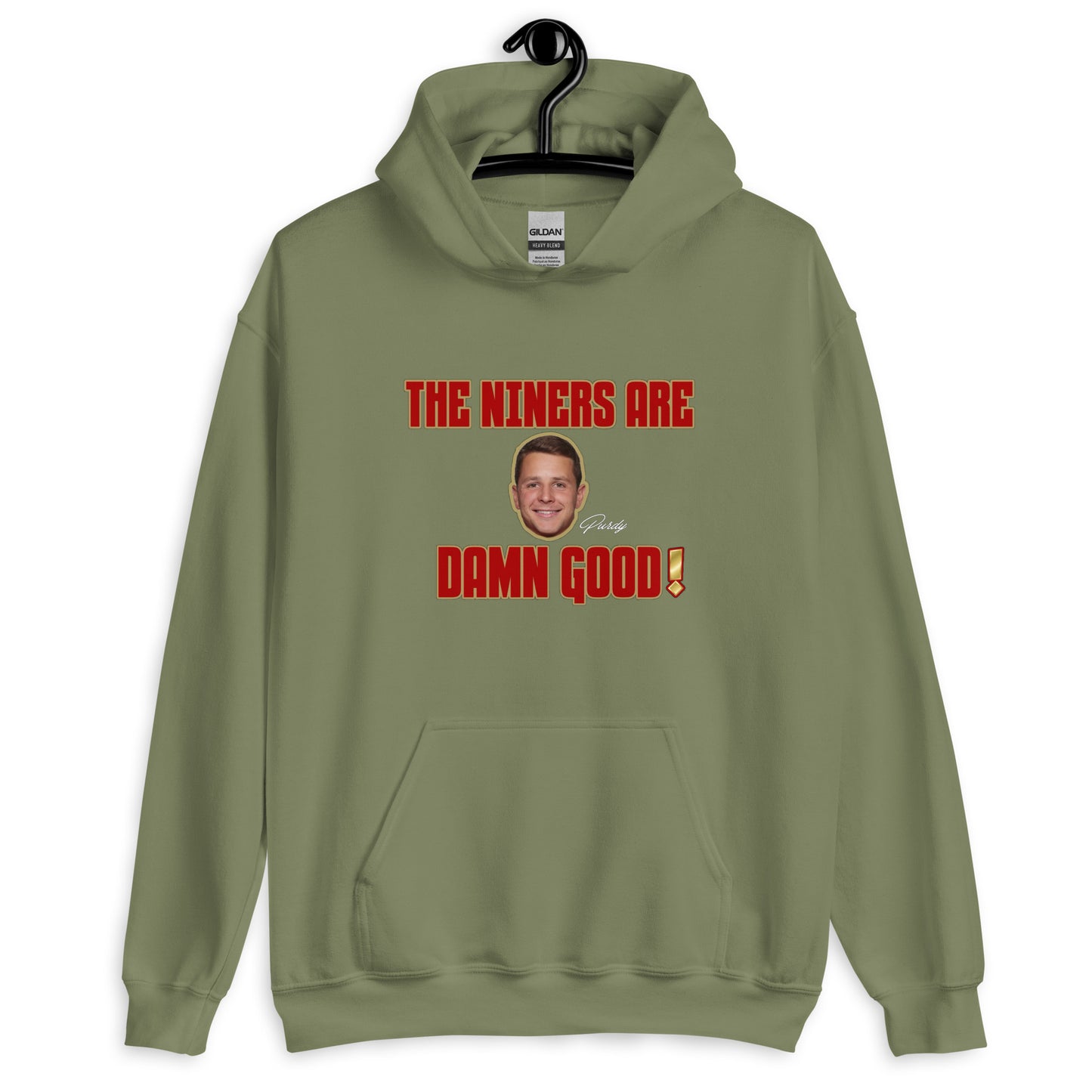 The Niners are Damn Good Unisex Hoodie